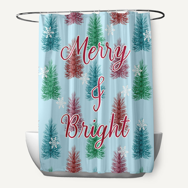 The Holiday Aisle® Jacqulene Quotes & Sayings Shower Curtain Wayfair